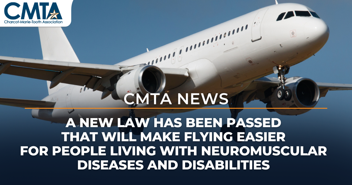 A white airplane is centered mid-air ontop of a clear blue sky. White text atop a dark blue background fade overlays the bottom of the image and reads 'A new law has been passed that will make flying easier for people living with neuromuscular diseases and disabilities'