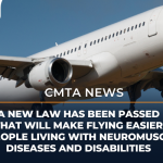 New Law Makes Flying Easier for People Living With Charcot-Marie-Tooth Disease