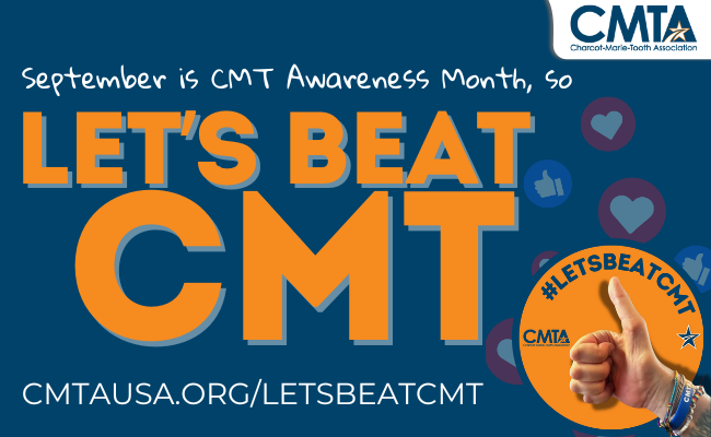 September is CMT Awareness Month, so let's beat CMT.