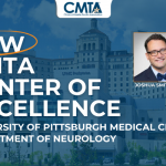 CMTA Announces New Center of Excellence at UPMC in Pittsburgh, Pennsylvania